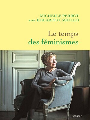 cover image of Le temps des féminismes